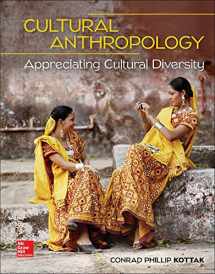 9781259818448-1259818446-Loose Leaf for Cultural Anthropology: Appreciating Cultural Diversity