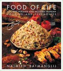 9781933823478-193382347X-Food of Life: Ancient Persian and Modern Iranian Cooking and Ceremonies