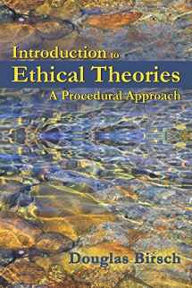 9781478606703-1478606703-Introduction to Ethical Theories: A Procedural Approach