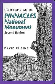 9780934641890-0934641897-Climber's Guide to Pinnacles National Monument (Regional Rock Climbing Series)