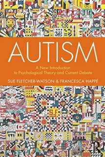 9781138106123-1138106127-Autism: A New Introduction to Psychological Theory and Current Debate
