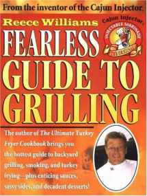9780696223242-0696223244-Reece Williams Fearless Guide To Grilling