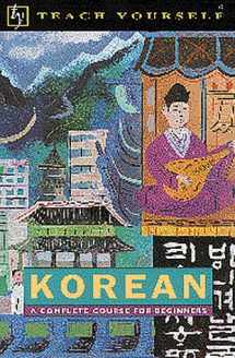 9780844200279-0844200271-Teach Yourself Korean: A Complete Course for Beginners (English and Korean Edition)