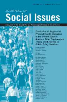 9781118987728-1118987721-Ethnic-Racial Stigma and Physical Health Disparities in the United States of America: From Psychological Theory and Evidence to Public Policy Solutions (Journal of Social Issues (JOSI))