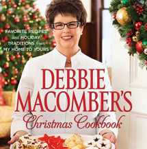9780373892396-037389239X-Debbie Macomber's Christmas Cookbook: Favorite Recipes and Holiday Traditions from My Home to Yours