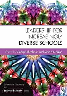 9781138785939-1138785938-Leadership for Increasingly Diverse Schools (Educational Leadership for Equity and Diversity)