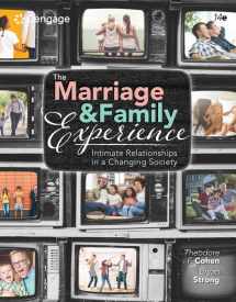 9780357378229-0357378229-The Marriage and Family Experience: Intimate Relationships in a Changing Society (MindTap Course List)
