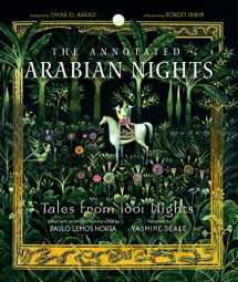 9781631493638-1631493639-The Annotated Arabian Nights: Tales from 1001 Nights (The Annotated Books)
