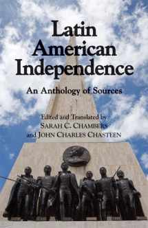 9780872208643-0872208648-Latin American Independence: An Anthology of Sources