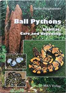 9783980736824-3980736822-Ball Pythons: Habitat, Care and Breeding