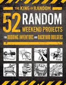 9781250184504-1250184509-52 Random Weekend Projects: For Budding Inventors and Backyard Builders