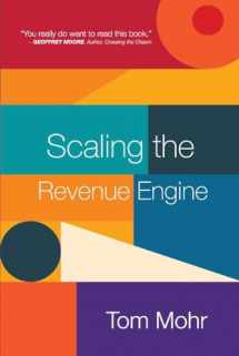 9781543948981-1543948987-Scaling the Revenue Engine (1)