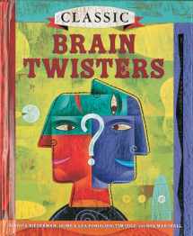 9781402723605-1402723601-Classic Brain Twisters