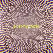 9780945558293-0945558295-Post-Hypnotic (UNIVERSITY GALL)