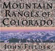 9780986000478-0986000477-Mountain Ranges of Colorado