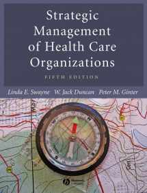 9781405124324-1405124326-Strategic Management Of Health Care Organizations