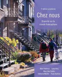 9780133594867-0133594866-Chez nous: Branché sur le monde francophone, Third Canadian Edition Plus MyLab French with Pearson eText -- Access Card Package