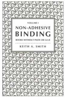9780963768209-0963768204-Non-Adhesive Binding, Vol. 1: Books without Paste or Glue