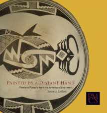 9780873654029-0873654021-Painted by a Distant Hand: Mimbres Pottery from the American Southwest (Peabody Museum Collections Series)