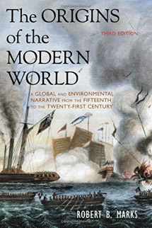 9781442212398-144221239X-The Origins of the Modern World: A Global and Environmental Narrative from the Fifteenth to the Twenty-First Century (World Social Change)