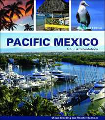 9780980090154-0980090156-Pacific Mexico: A Cruiser's Guidebook, 2nd Edition