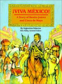 9780785799504-0785799508-Viva Mexico : A Story of Benito Juarez and Cinco De Mayo