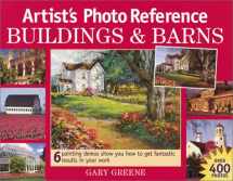 9781581800012-1581800010-Artist's Photo Reference: Buildings & Barns (Artist's Photo Reference Series)