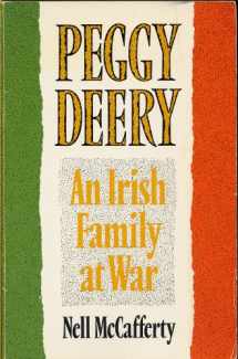 9780939416288-093941628X-Peggy Deery: An Irish Family at War