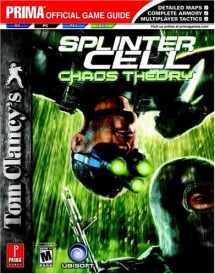 9780761546054-0761546057-Tom Clancy's Splinter Cell: Chaos Theory (Prima Official Game Guide)