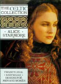 9780943955650-0943955653-The Celtic Collection: Twenty-Five Knitwear Designs for Men and Women