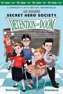 9781338277074-1338277073-Detention of Doom (Dc Comics: Secret Hero Society 3)