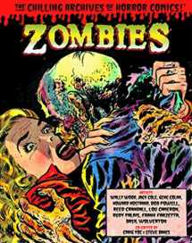 9781613772133-1613772130-Zombies (The Chilling Archives of Horror Comics!)