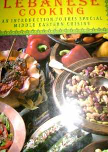9781853483875-1853483877-Lebanese Cooking : An Introduction to This Special Middle Eastern Cuisine