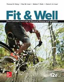 9781259406829-1259406822-Fit & Well: Core Concepts and Labs in Physical Fitness and Wellness, Loose Leaf Edition