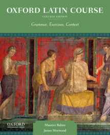 9780199862962-0199862966-Oxford Latin Course, College Edition: Grammar, Exercises, Context