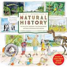 9780316311366-0316311367-A Child's Introduction to Natural History: The Story of Our Living Earth–From Amazing Animals and Plants to Fascinating Fossils and Gems (A Child's Introduction Series)