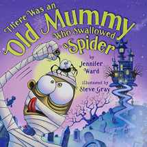 9781477826379-1477826378-There Was an Old Mummy Who Swallowed a Spider