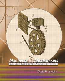 9780131837768-0131837761-Machines & Mechanisms: Applied Kinematic Analysis