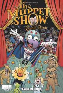 9781608865871-1608865878-The Muppet Show Comic Book: Family Reunion