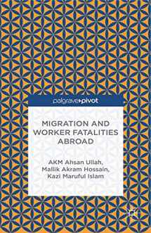 9781349497218-1349497215-Migration and Worker Fatalities Abroad