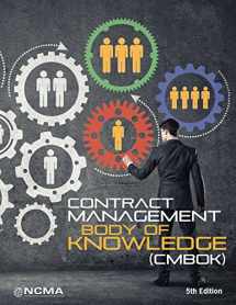 9780982838570-0982838573-Contract Management Body of Knowledge, Fifth Edition