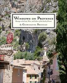 9780999160206-0999160206-Windows on Provence: Musings on the Food, Wine, and Culture of the South of France