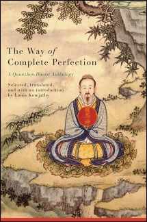 9781438446523-1438446527-The Way of Complete Perfection: A Quanzhen Daoist Anthology