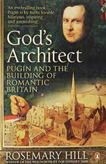 9780140280999-0140280995-God's Architect: Pugin And The Building Of Romantic Britain