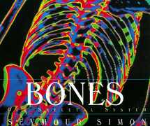 9780688146450-0688146457-Bones: Our Skeletal System