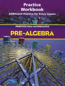 9780130379320-0130379328-Pre-Algebra. Practice Workbook (Prentice Hall Mathematics)