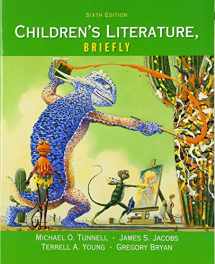 9780133846553-0133846555-Children's Literature, Briefly (6th Edition)