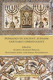 9781628371659-162837165X-Pedagogy in Ancient Judaism and Early Christianity (Early Judaism and Its Literature) (Early Judaism and Its Literature, 41)