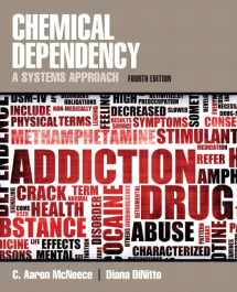 9780205787272-0205787274-Chemical Dependency: A Systems Approach