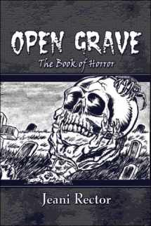 9781604417128-1604417129-Open Grave: The Book of Horror